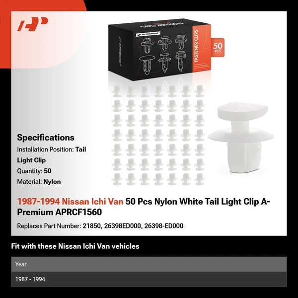 1987-1994 Nissan Ichi Van 50 Pcs Nylon White Tail Light Clip A-Premium APRCF1560