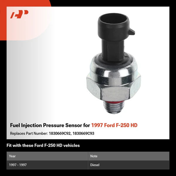 Fuel Injection Pressure Sensor for 1997 Ford F-250 HD