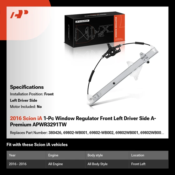 2016 Scion iA 1-Pc Window Regulator Front Left Driver Side A-Premium APWR3291TW