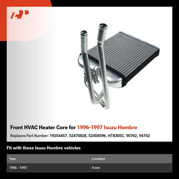 Front HVAC Heater Core for 1996-1997 Isuzu Hombre
