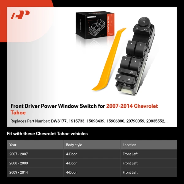 Front Driver Power Window Switch for 2007-2014 Chevrolet Tahoe