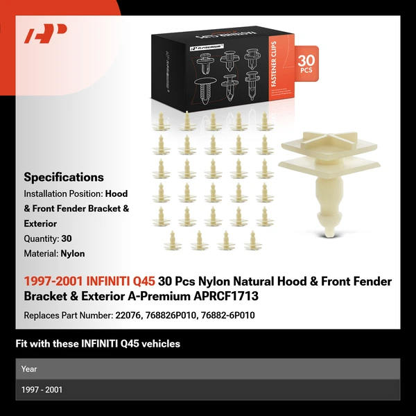 1997-2001 INFINITI Q45 30 Pcs Nylon Natural Hood & Front Fender Bracket & Exterior A-Premium APRCF1713