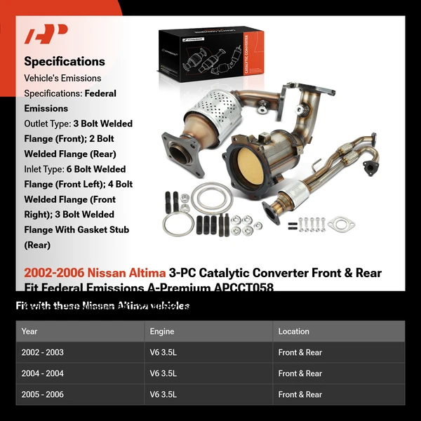 2002-2006 Nissan Altima 3-PC Catalytic Converter Front & Rear Fit Federal Emissions A-Premium APCCT058