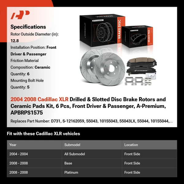 2004 2008 Cadillac XLR Drilled & Slotted Disc Brake Rotors and Ceramic Pads Kit, 6 Pcs, Front Driver & Passenger, A-Premium, APBRPS1575