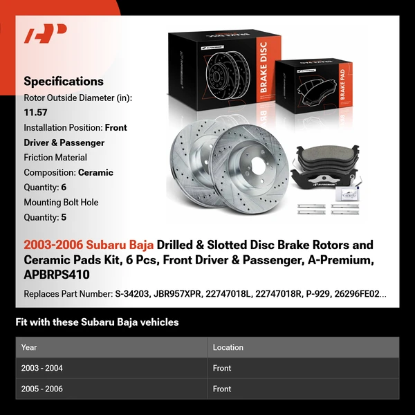 2003-2006 Subaru Baja Drilled & Slotted Disc Brake Rotors and Ceramic Pads Kit, 6 Pcs, Front Driver & Passenger, A-Premium, APBRPS410
