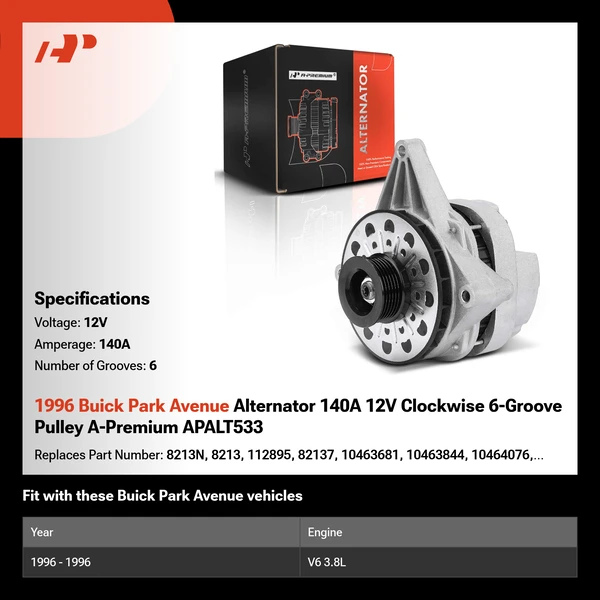 1996 Buick Park Avenue Alternator 140A 12V Clockwise 6-Groove Pulley A-Premium APALT533