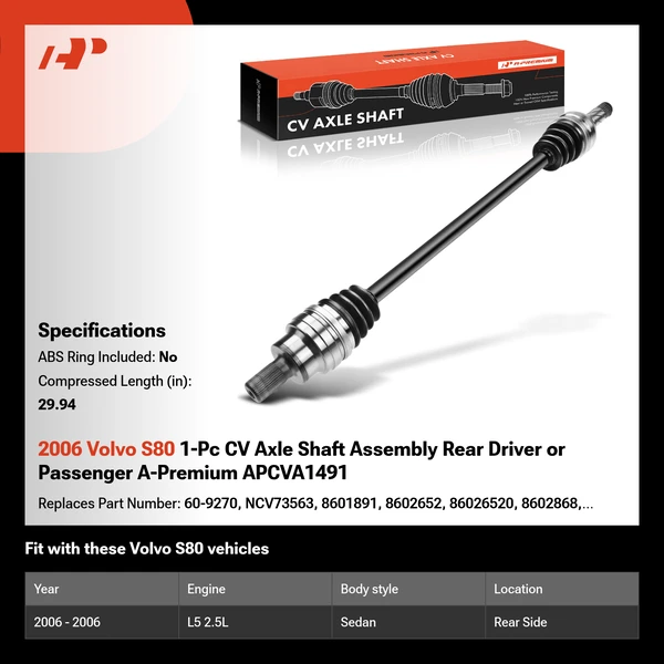 2006 Volvo S80 1-Pc CV Axle Shaft Assembly Rear Driver or Passenger A-Premium APCVA1491