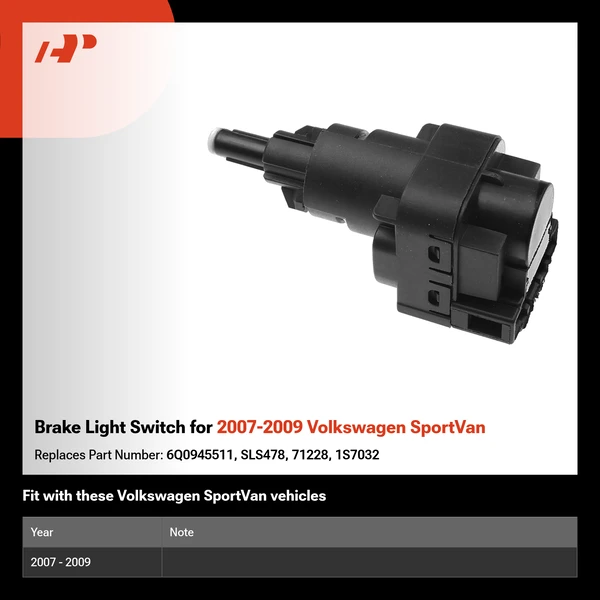 Brake Light Switch for 2007-2009 Volkswagen SportVan