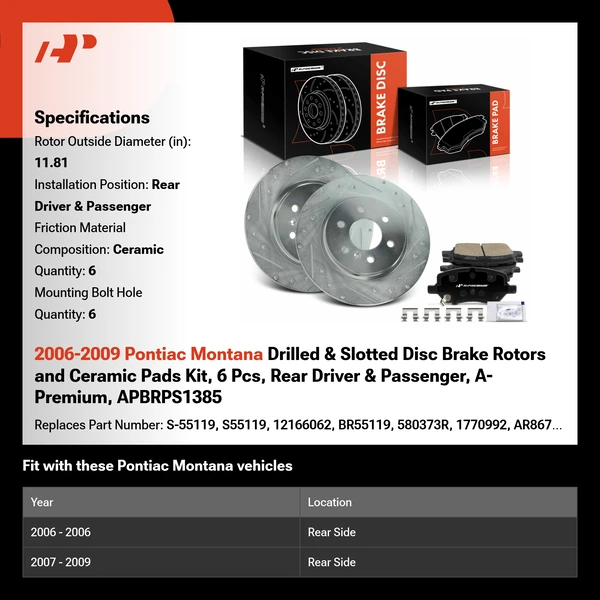 2006-2009 Pontiac Montana Drilled & Slotted Disc Brake Rotors and Ceramic Pads Kit, 6 Pcs, Rear Driver & Passenger, A-Premium, APBRPS1385