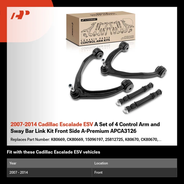 2007-2014 Cadillac Escalade ESV A Set of 4 Control Arm and Sway Bar Link Kit Front Side A-Premium APCA3126