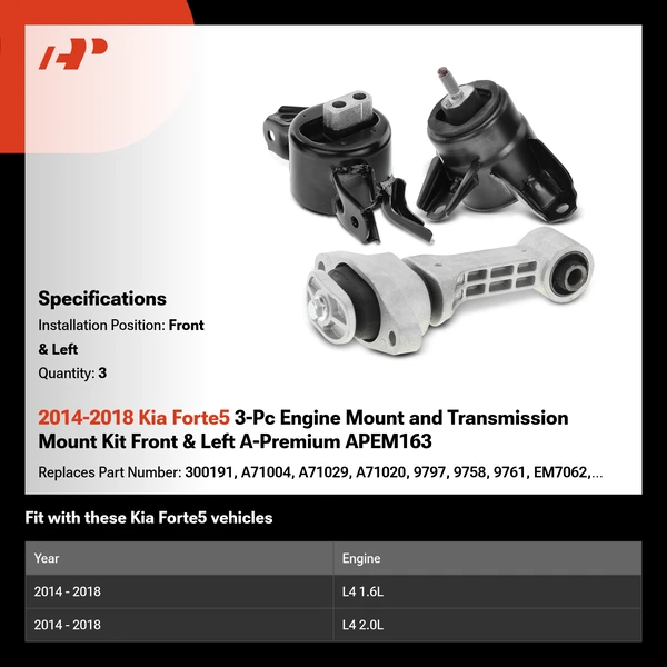 2014-2018 Kia Forte5 3-Pc Engine Mount and Transmission Mount Kit Front & Left A-Premium APEM163