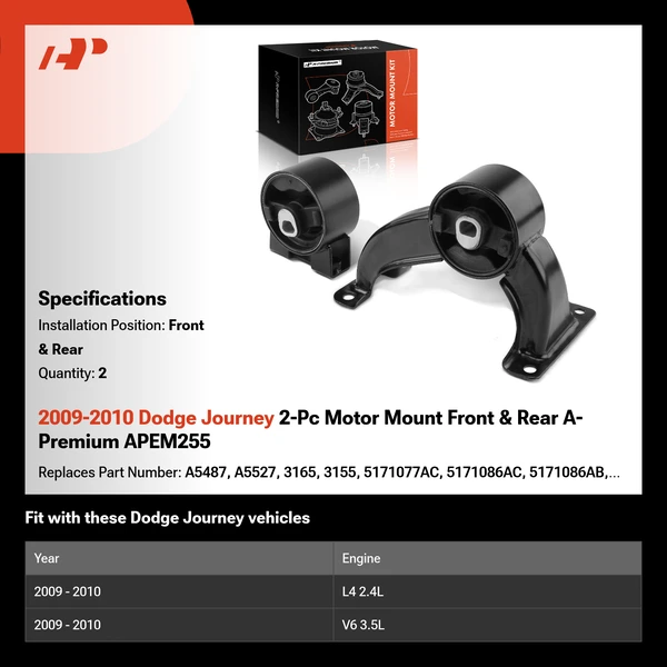 2009-2010 Dodge Journey 2-Pc Motor Mount Front & Rear A-Premium APEM255