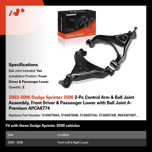 2003-2006 Dodge Sprinter 2500 2-Pc Control Arm & Ball Joint Assembly, Front Driver & Passenger Lower with Ball Joint A-Premium APCA8774