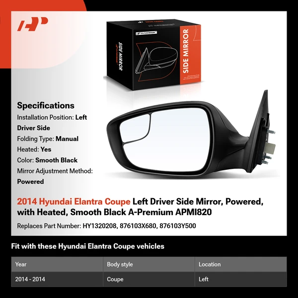 2014 Hyundai Elantra Coupe Left Driver Side Mirror, Powered, with Heated, Smooth Black A-Premium APMI820