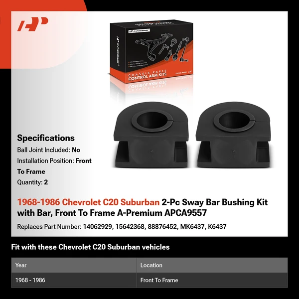 1968-1986 Chevrolet C20 Suburban 2-Pc Sway Bar Bushing Kit with Bar, Front To Frame A-Premium APCA9557