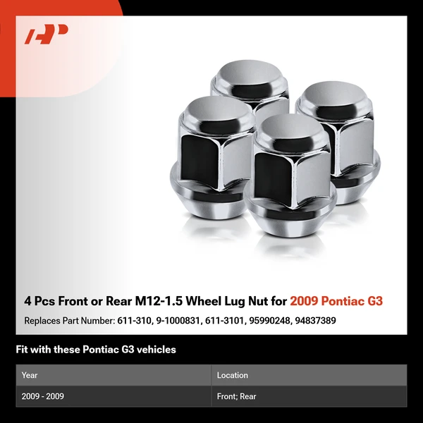 4 Pcs Front or Rear M12-1.5 Wheel Lug Nut for 2009 Pontiac G3