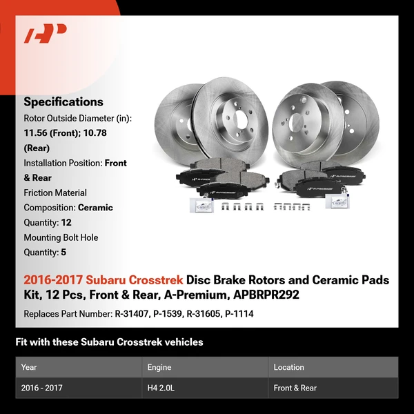 2016-2017 Subaru Crosstrek Disc Brake Rotors and Ceramic Pads Kit, 12 Pcs, Front & Rear, A-Premium, APBRPR292