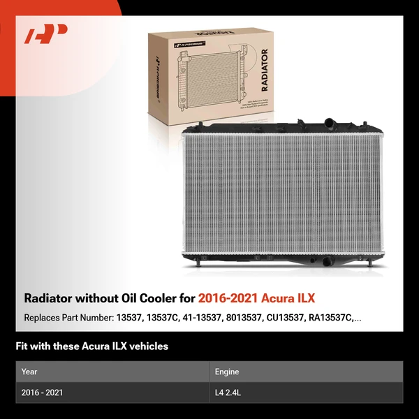 Radiator without Oil Cooler for 2016-2021 Acura ILX