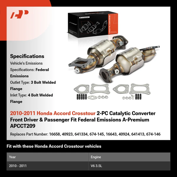 2010-2011 Honda Accord Crosstour 2-PC Catalytic Converter Front Driver & Passenger Fit Federal Emissions A-Premium APCCT209