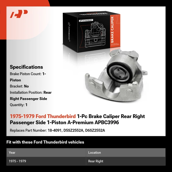 1975-1979 Ford Thunderbird 1-Pc Brake Caliper Rear Right Passenger Side 1-Piston A-Premium APBC3996