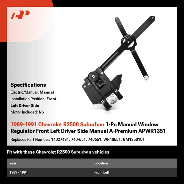 1989-1991 Chevrolet R2500 Suburban 1-Pc Manual Window Regulator Front Left Driver Side Manual A-Premium APWR1351