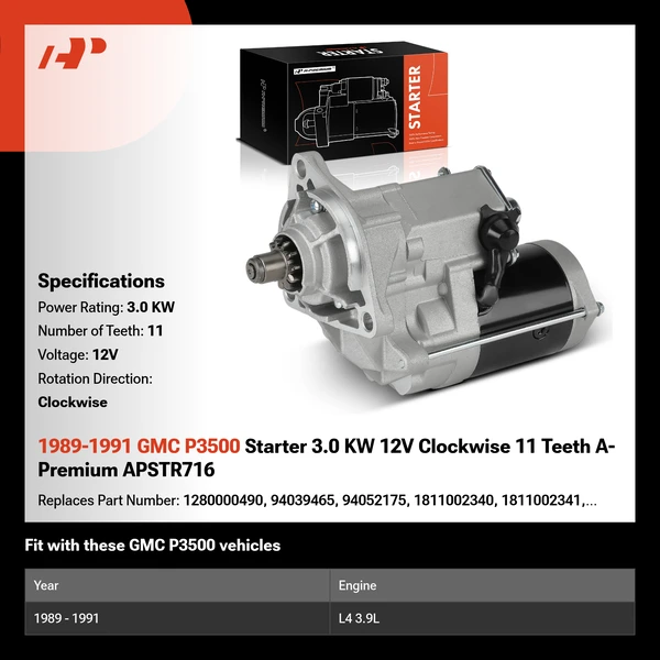 1989-1991 GMC P3500 Starter 3.0 KW 12V Clockwise 11 Teeth A-Premium APSTR716