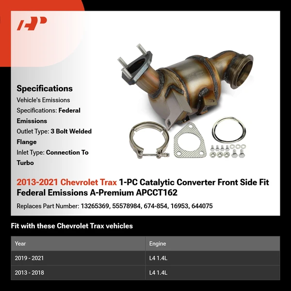 2013-2021 Chevrolet Trax 1-PC Catalytic Converter Front Side Fit Federal Emissions A-Premium APCCT162