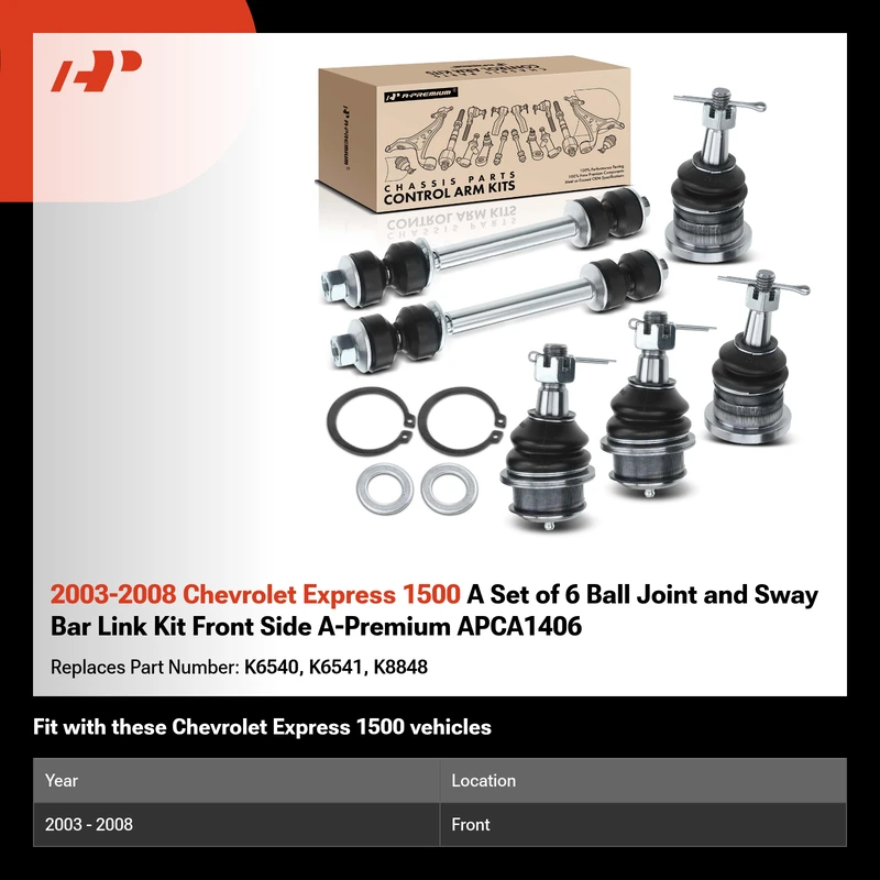 2003-2008 Chevrolet Express 1500 A Set of 6 Ball Joint and Sway Bar Link Kit Front Side A-Premium APCA1406