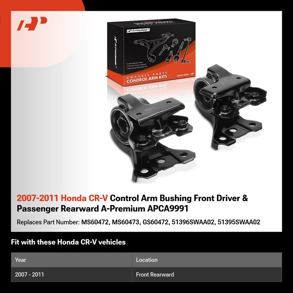 2007-2011 Honda CR-V Control Arm Bushing Front Driver & Passenger Rearward A-Premium APCA9991