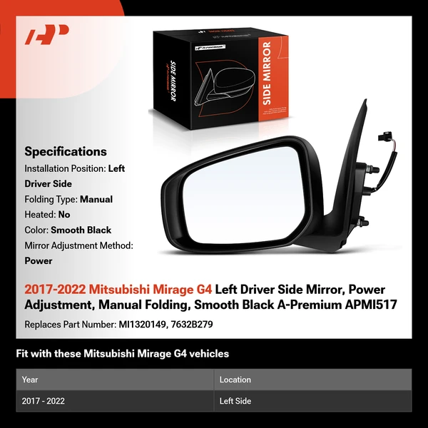 2017-2022 Mitsubishi Mirage G4 Left Driver Side Mirror, Power Adjustment, Manual Folding, Smooth Black A-Premium APMI517