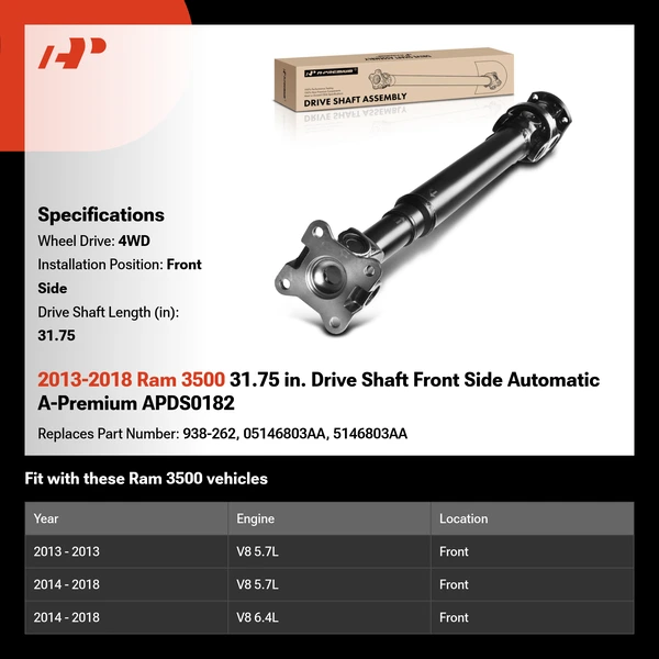 2013-2018 Ram 3500 31.75 in. Drive Shaft Front Side Automatic A-Premium APDS0182