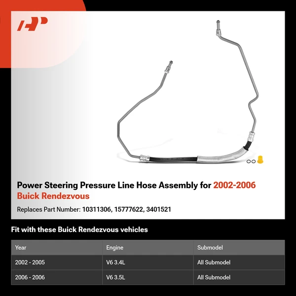 Power Steering Pressure Line Hose Assembly for 2002-2006 Buick Rendezvous