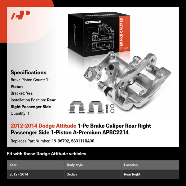 2012-2014 Dodge Attitude 1-Pc Brake Caliper Rear Right Passenger Side 1-Piston A-Premium APBC2214