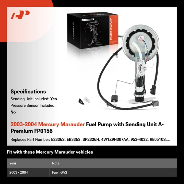 2003-2004 Mercury Marauder Fuel Pump with Sending Unit A-Premium FP0156