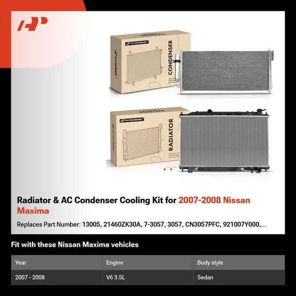 Radiator & AC Condenser Cooling Kit for 2007-2008 Nissan Maxima