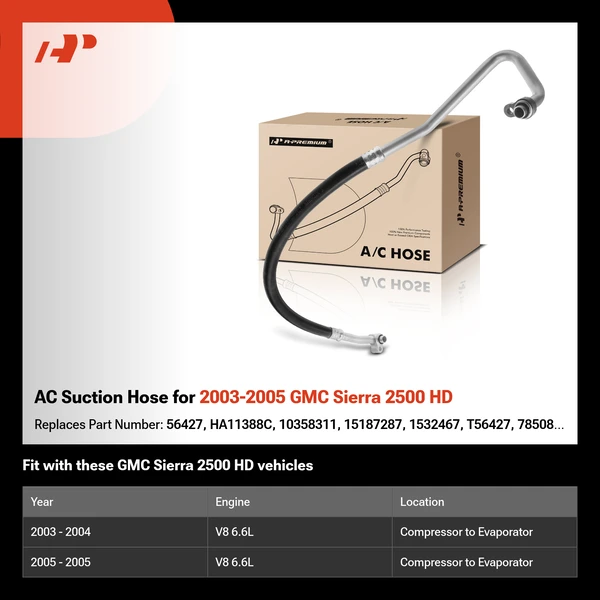 AC Suction Hose for 2003-2005 GMC Sierra 2500 HD