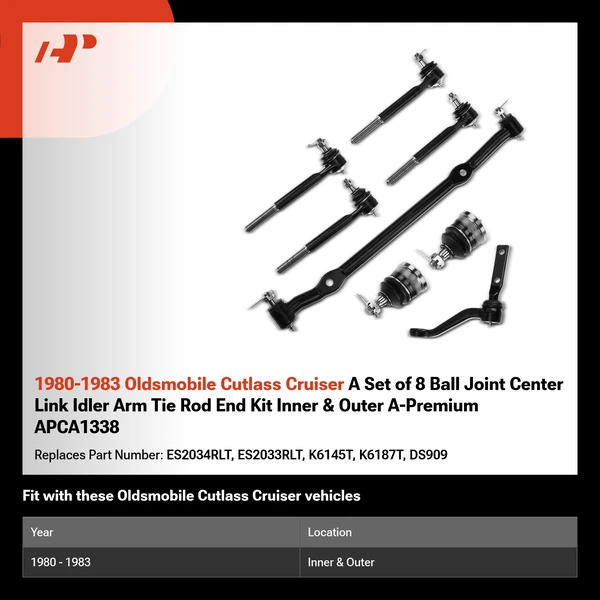 1980-1983 Oldsmobile Cutlass Cruiser A Set of 8 Ball Joint Center Link Idler Arm Tie Rod End Kit Inner & Outer A-Premium APCA1338