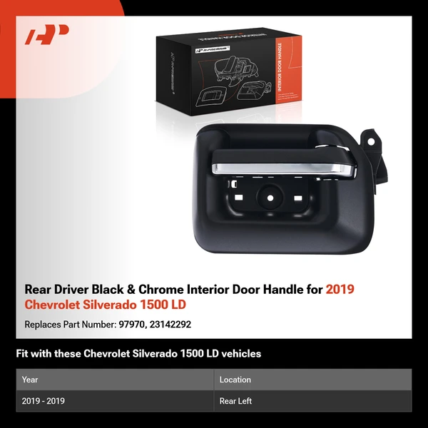 Rear Driver Black & Chrome Interior Door Handle for 2019 Chevrolet Silverado 1500 LD