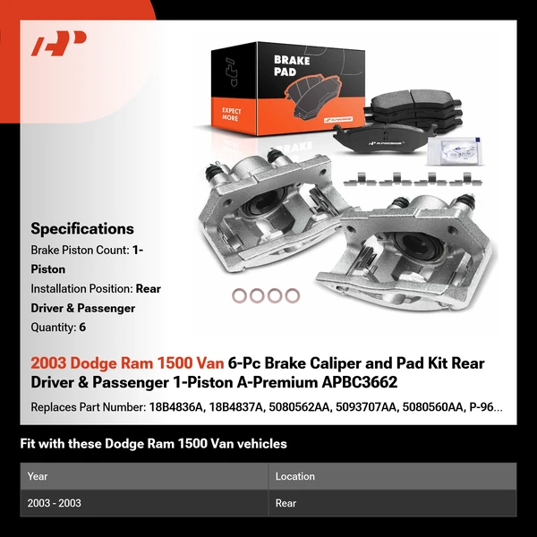 2003 Dodge Ram 1500 Van 6-Pc Brake Caliper and Pad Kit Rear Driver & Passenger 1-Piston A-Premium APBC3662