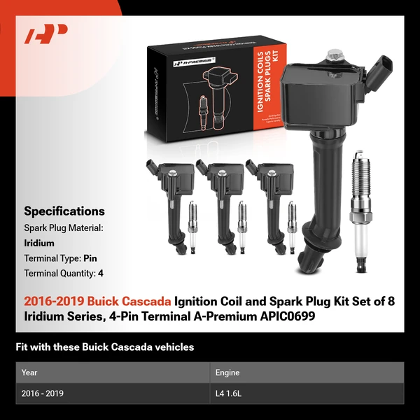 2016-2019 Buick Cascada Ignition Coil and Spark Plug Kit Set of 8 Iridium Series, 4-Pin Terminal A-Premium APIC0699