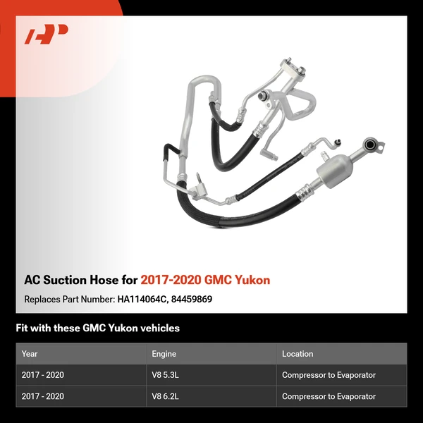AC Suction Hose for 2017-2020 GMC Yukon