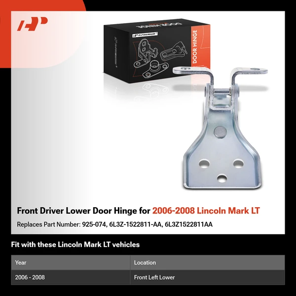 Front Driver Lower Door Hinge for 2006-2008 Lincoln Mark LT