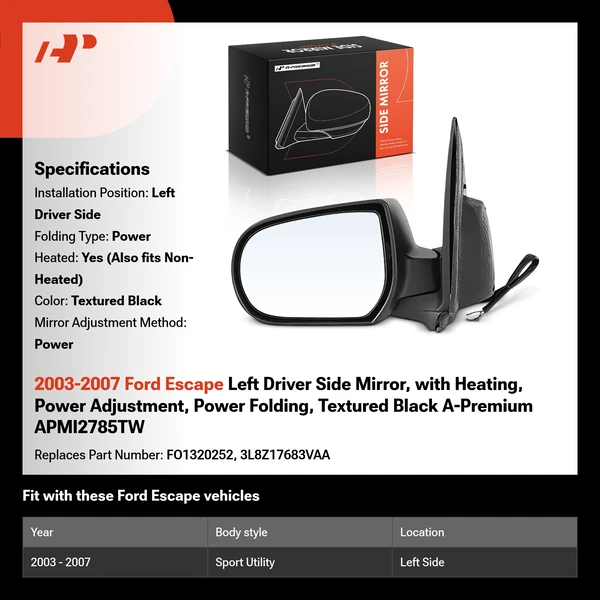 2003-2007 Ford Escape Left Driver Side Mirror, with Heating, Power Adjustment, Power Folding, Textured Black A-Premium APMI2785TW