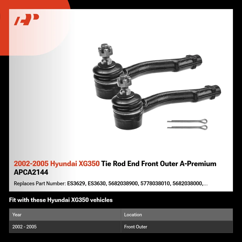 2002-2005 Hyundai XG350 Tie Rod End Front Outer A-Premium APCA2144