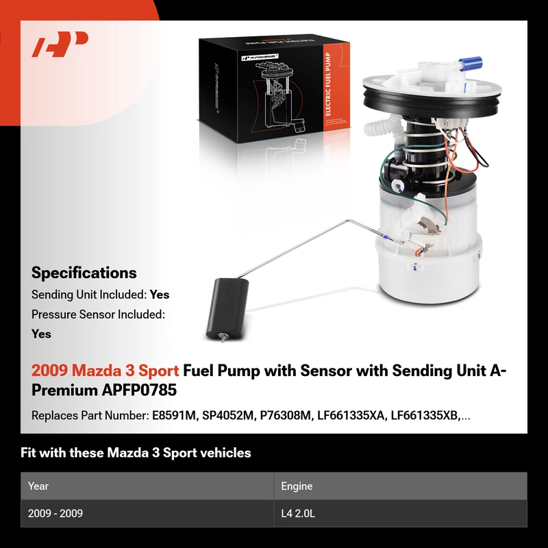 2009 Mazda 3 Sport Fuel Pump with Sensor with Sending Unit A-Premium APFP0785