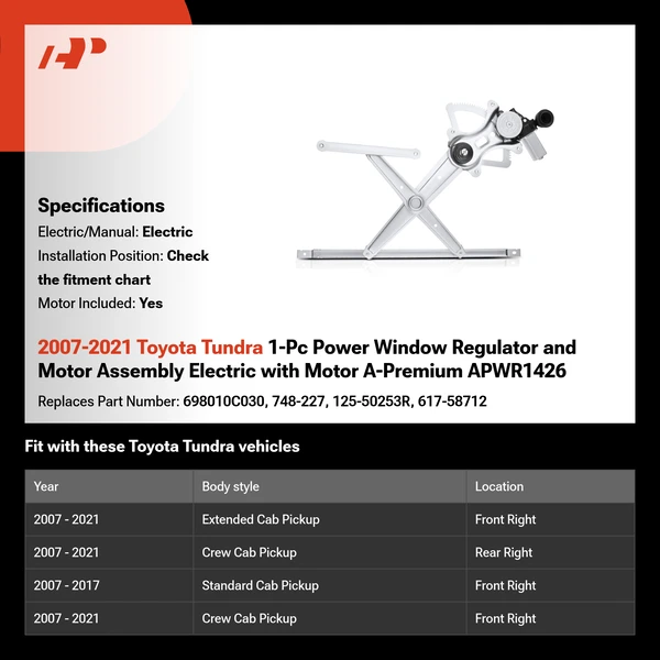 2007-2021 Toyota Tundra 1-Pc Power Window Regulator and Motor Assembly Electric with Motor A-Premium APWR1426