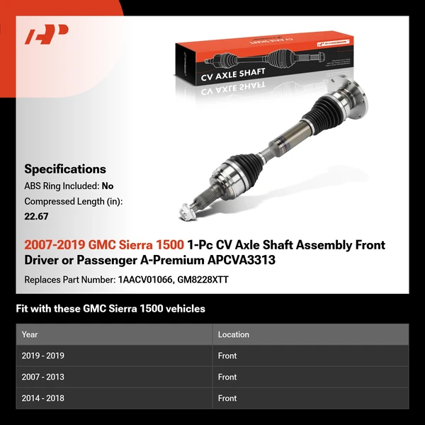 2007-2019 GMC Sierra 1500 1-Pc CV Axle Shaft Assembly Front Driver or Passenger A-Premium APCVA3313