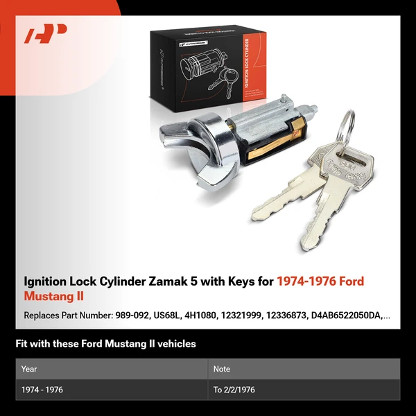 Ignition Lock Cylinder Zamak 5 with Keys for 1974-1976 Ford Mustang II