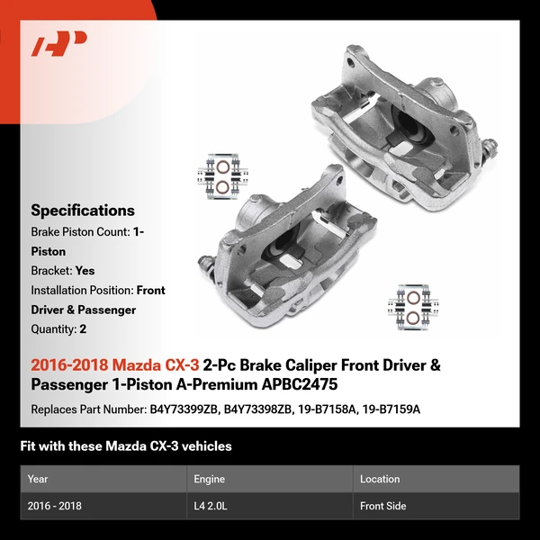 2016-2018 Mazda CX-3 2-Pc Brake Caliper Front Driver & Passenger 1-Piston A-Premium APBC2475