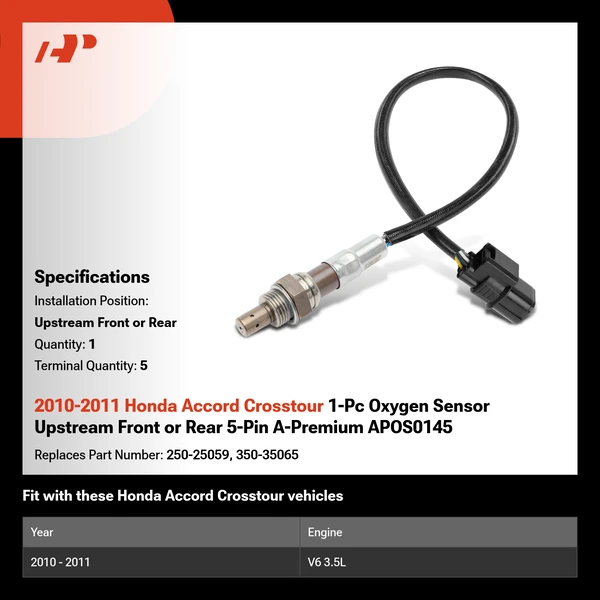 2010-2011 Honda Accord Crosstour 1-Pc Oxygen Sensor Upstream Front or Rear 5-Pin A-Premium APOS0145